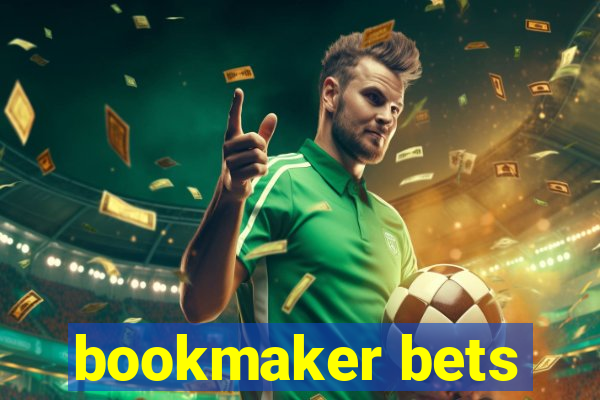 bookmaker bets